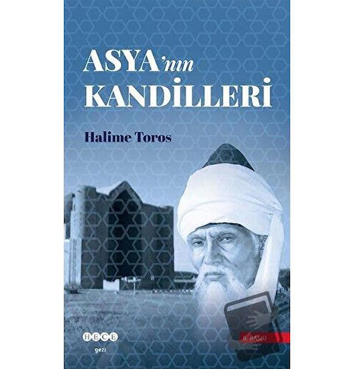 Asya’nın Kandilleri