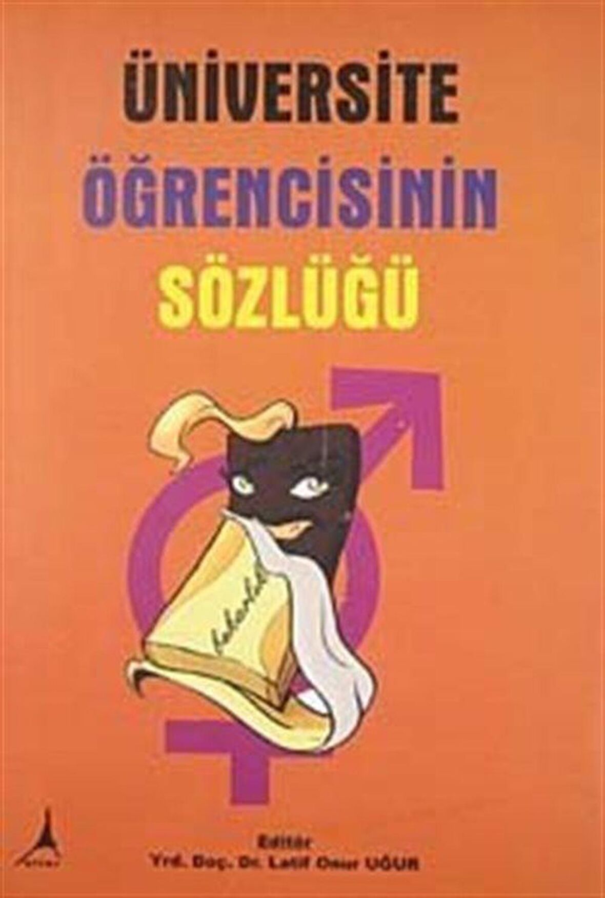 Üniversite Öğrencisinin Sözlüğü