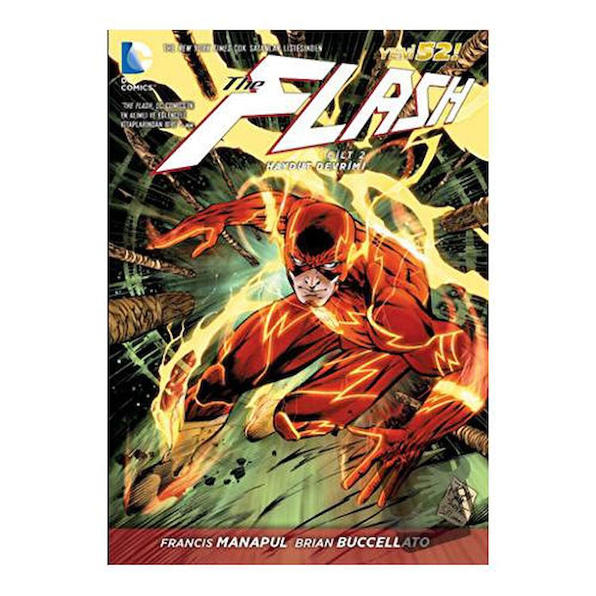 The Flash Cilt 2 : Haydut Devrimi