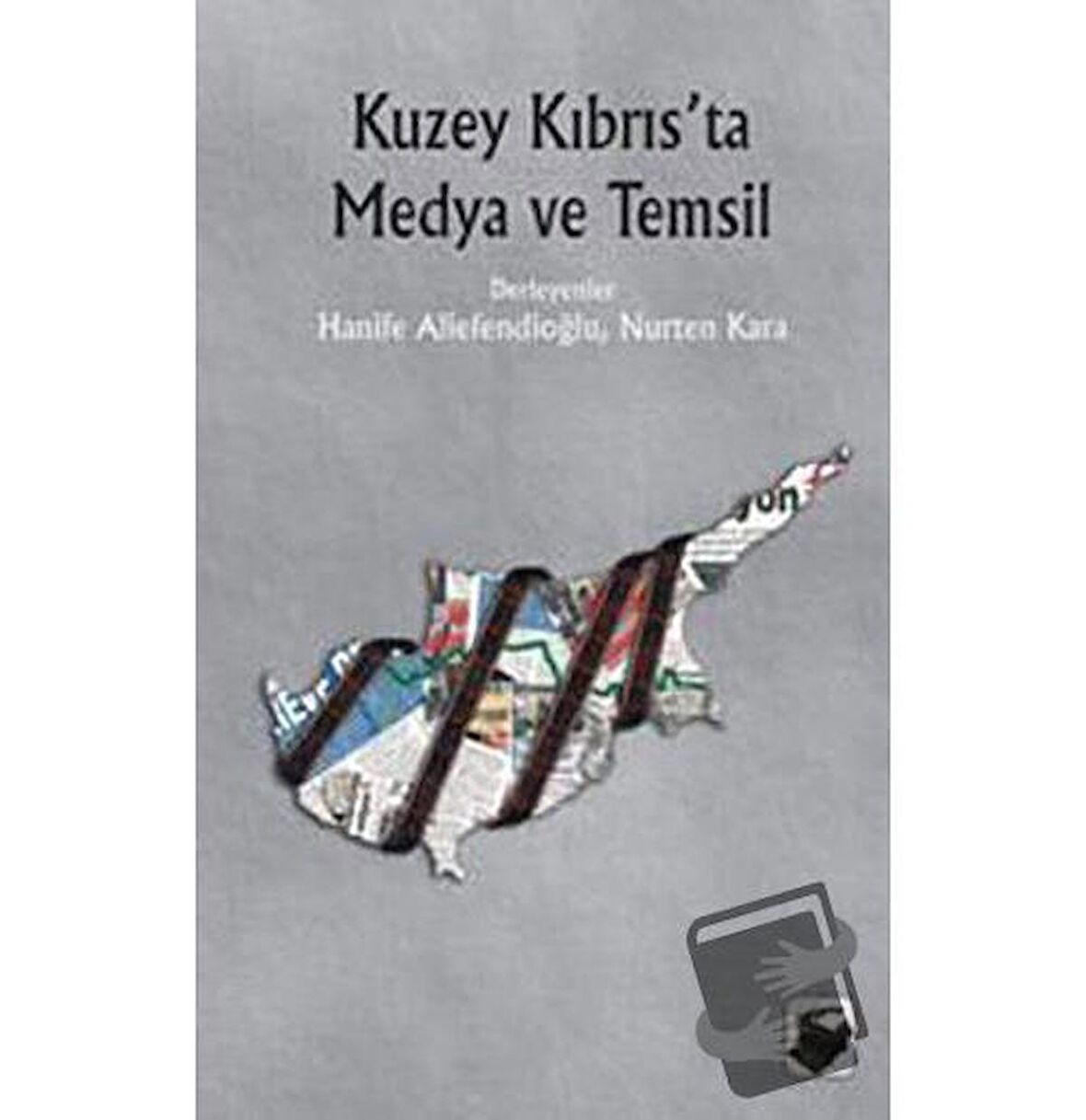 Kuzey Kıbrıs’ta Medya ve Temsil