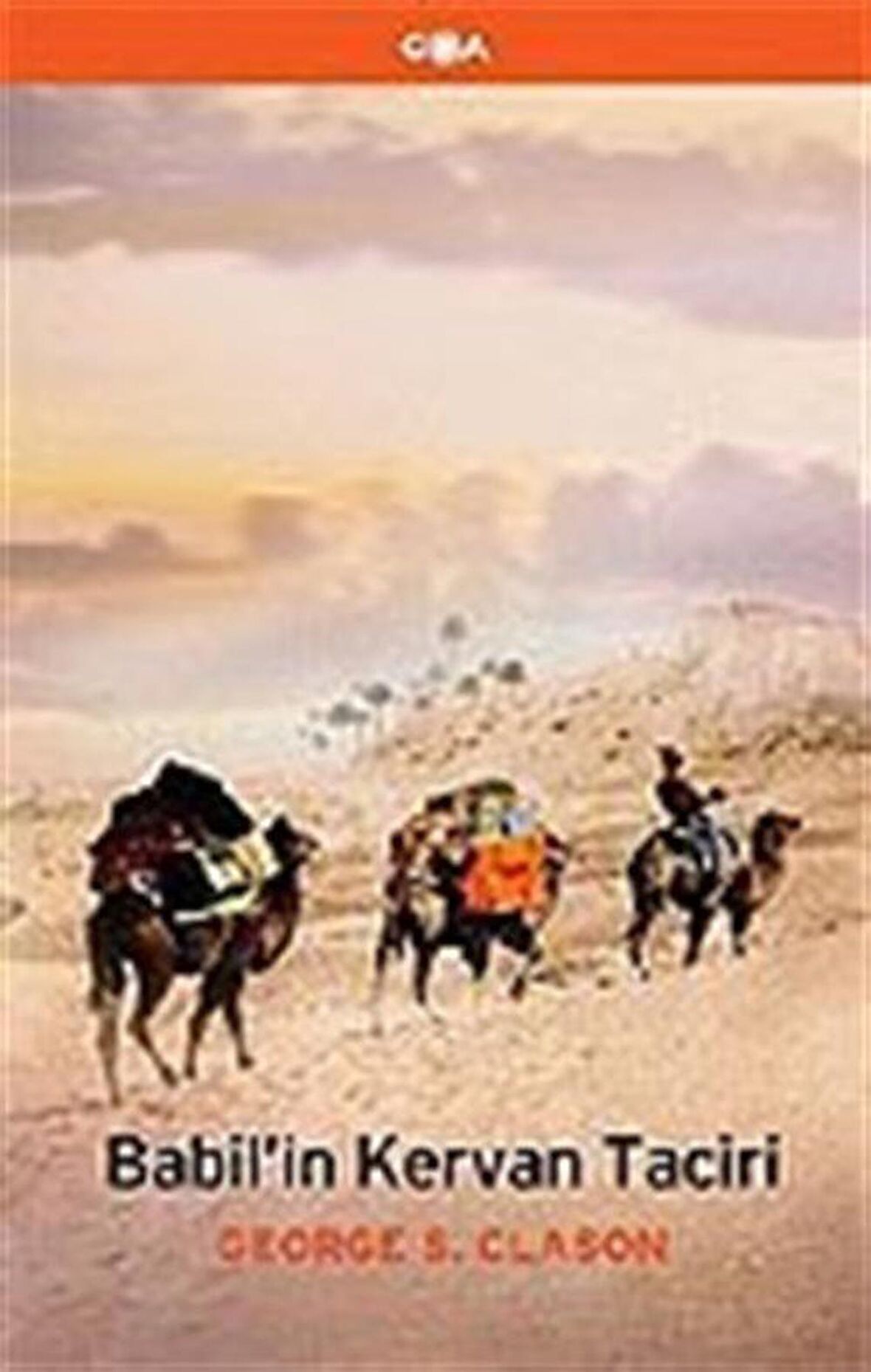 Babil'in Kervan Taciri / George S. Clason