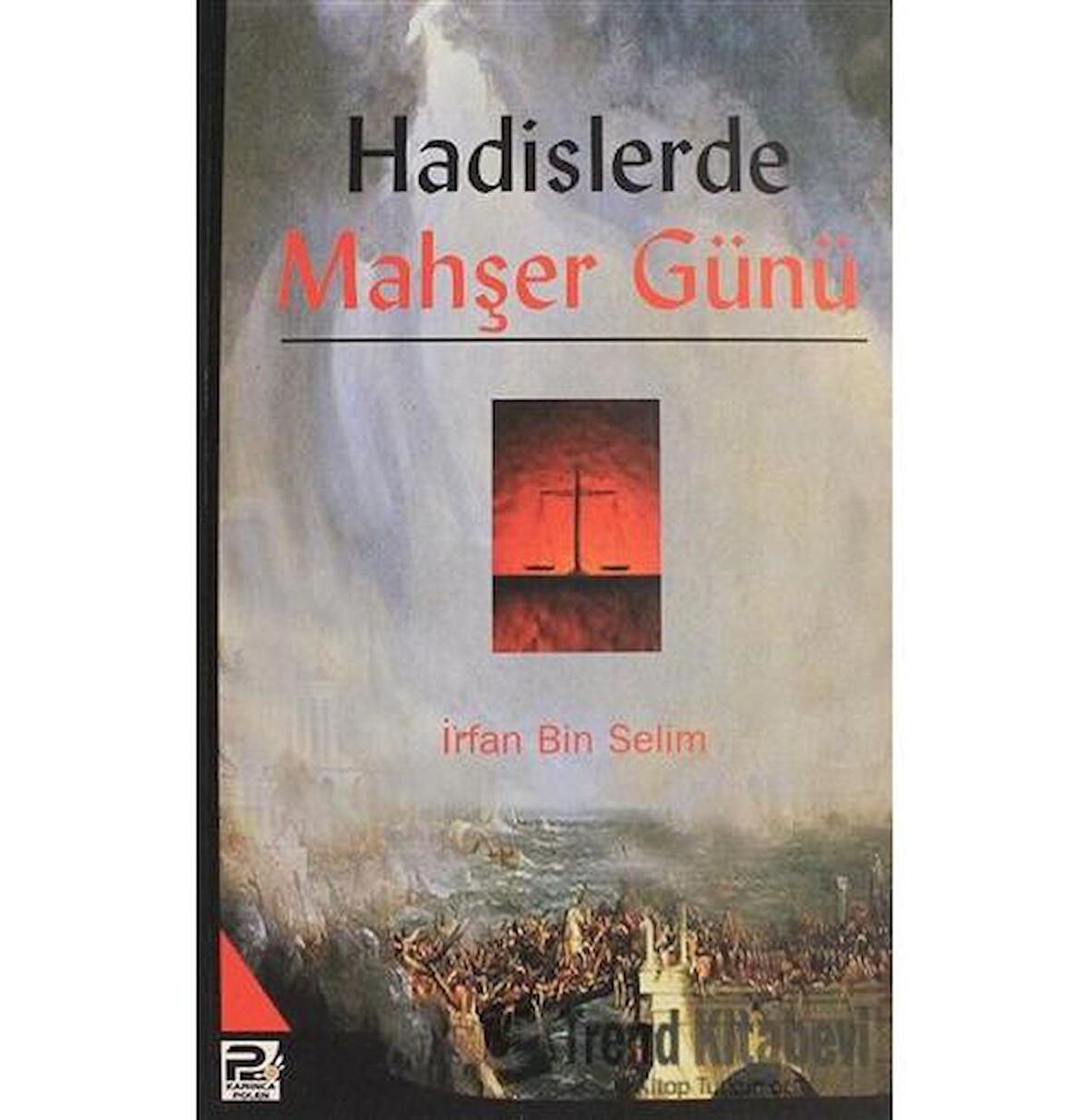 Hadislerde Mahşer Günü