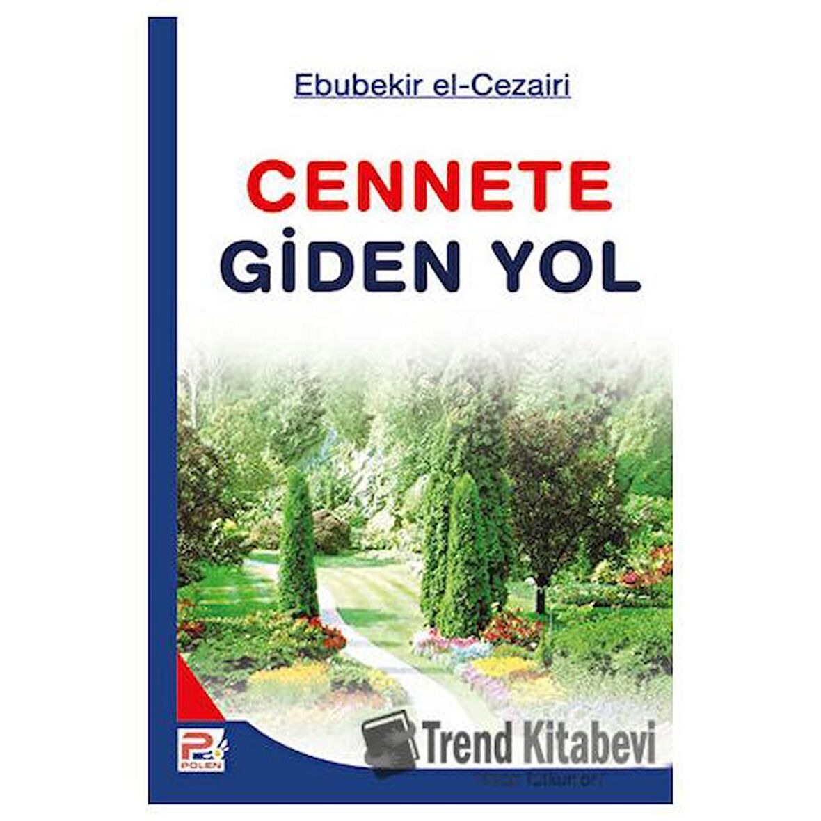 Cennete Giden Yol