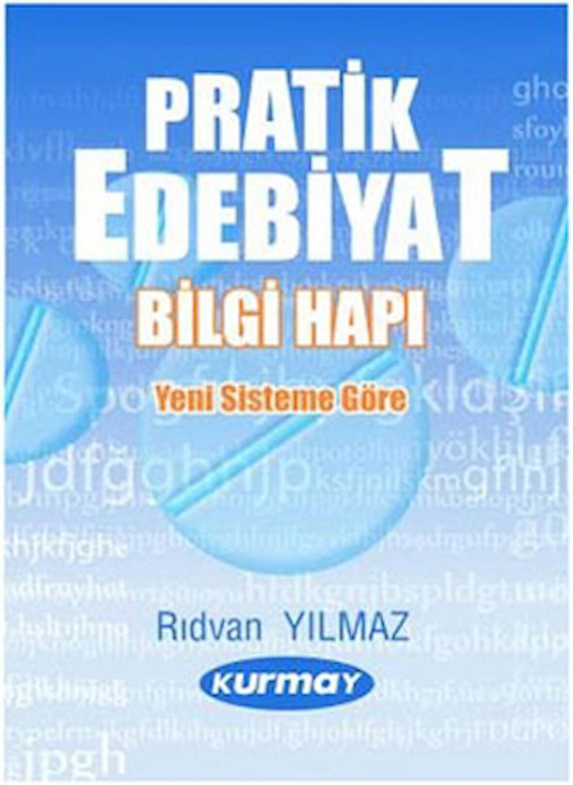 Pratik Edebiyat Bilgi Hapı