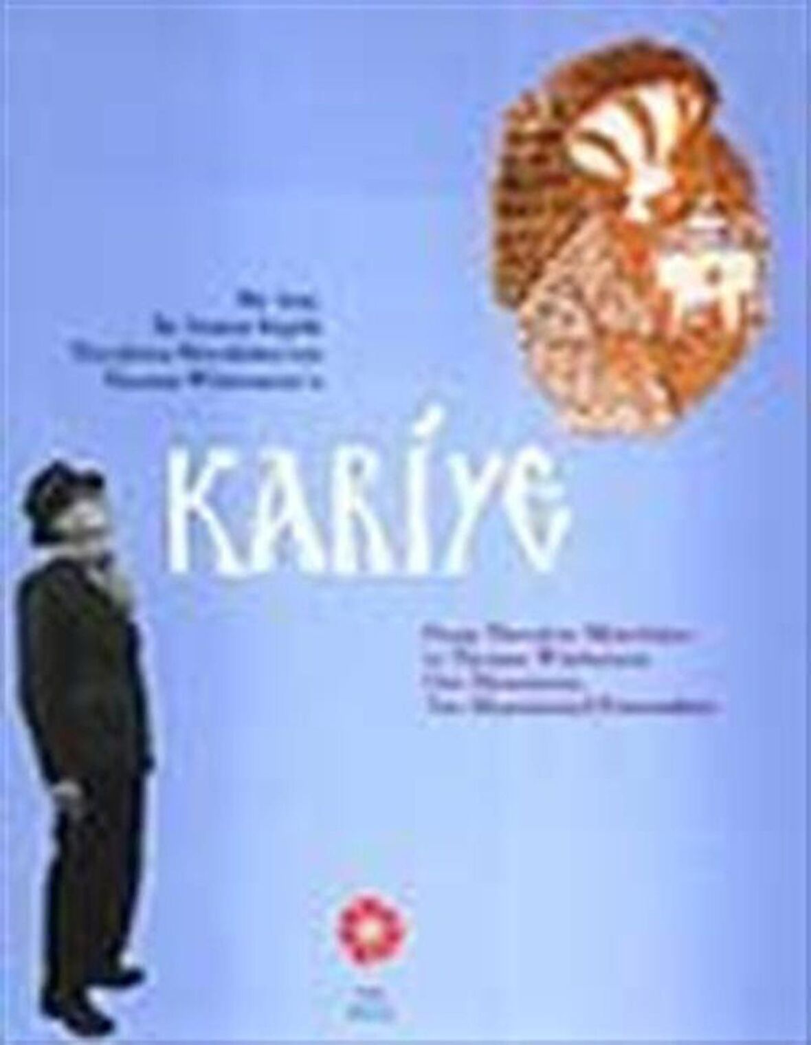 Kariye Bir Anıt İki Anıtsal Kişilik