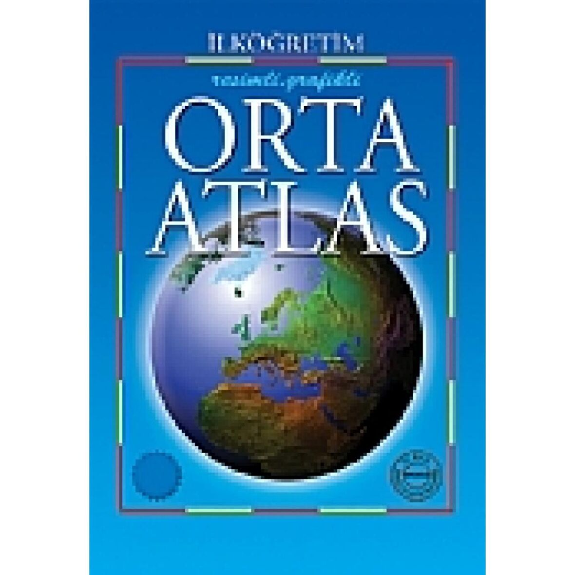 İlköğretim Orta Atlas (Resimli - Grafikli)