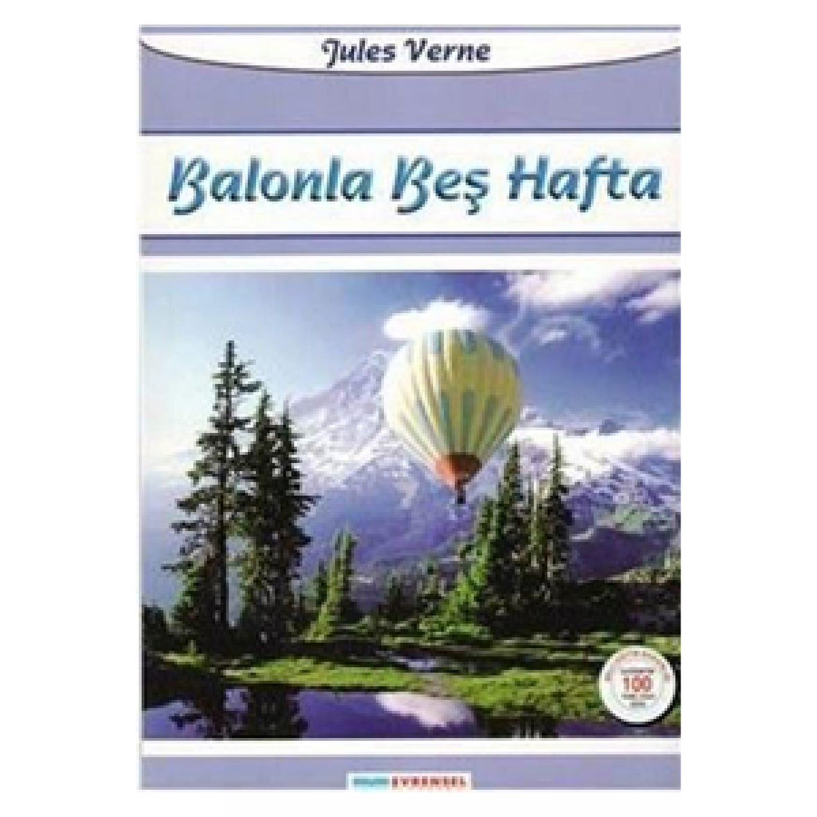 Balonla Beş Hafta