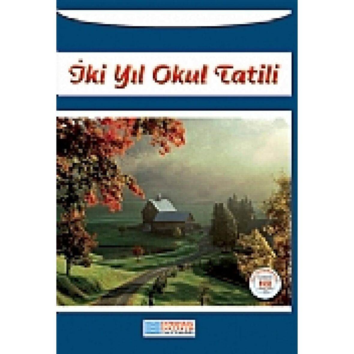 İki Yıl Okul Tatili