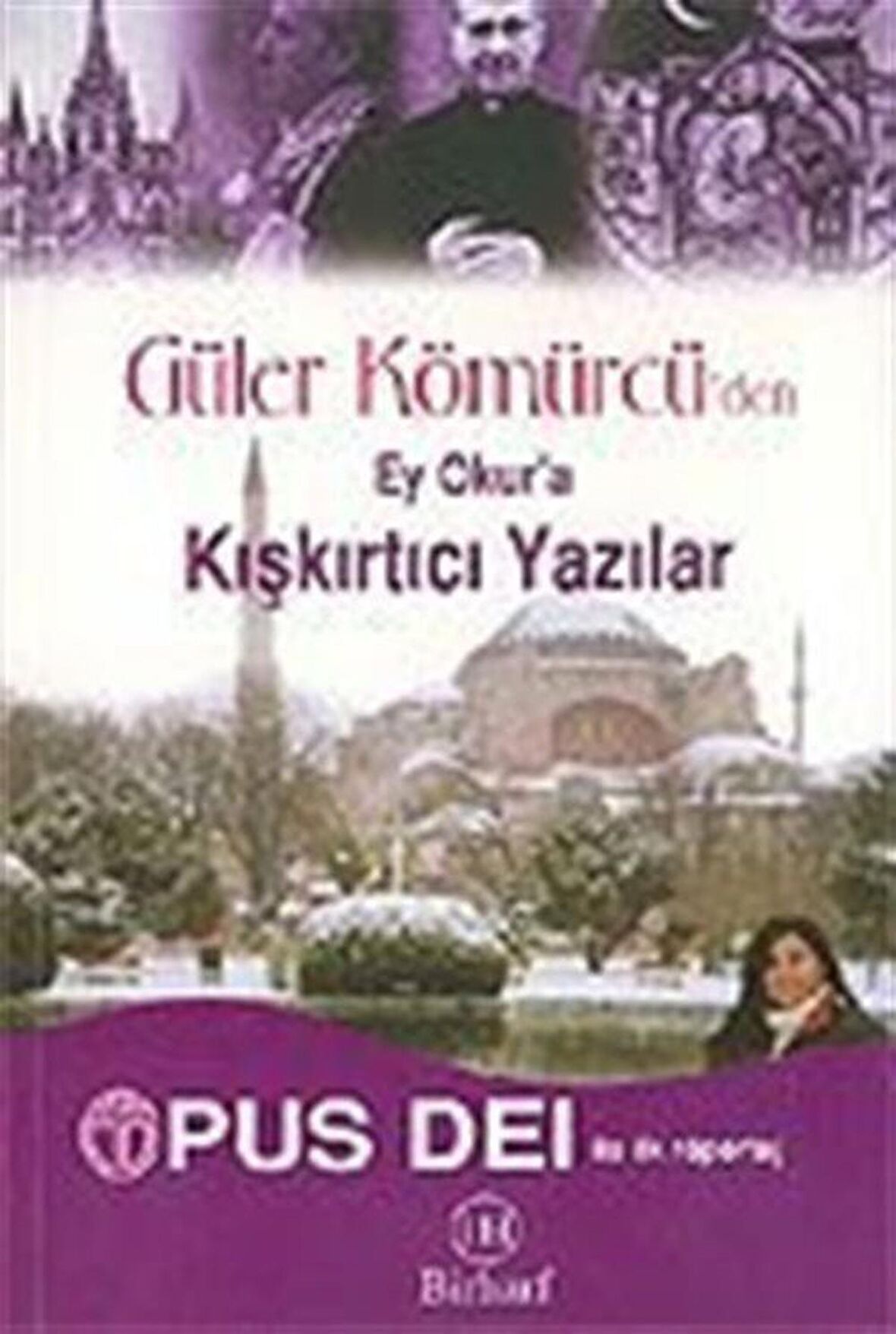 Güler Kömürcü'den Ey Okura Kışkırtıcı Yazılar / Güler Kömürcü