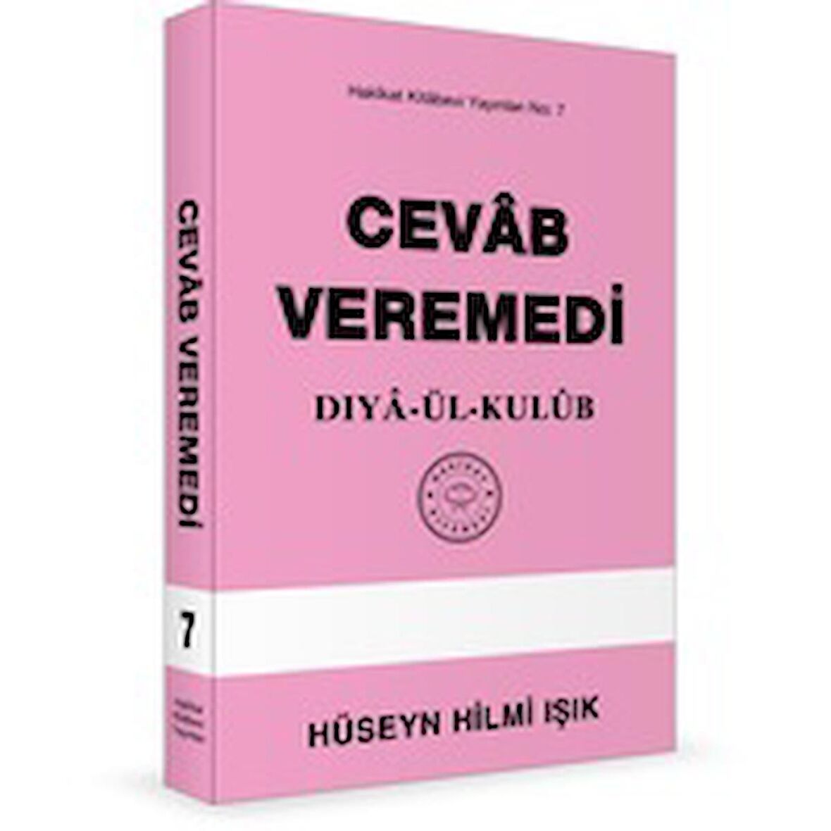 Cevab Veremedi (Hakikat Kitabevi)