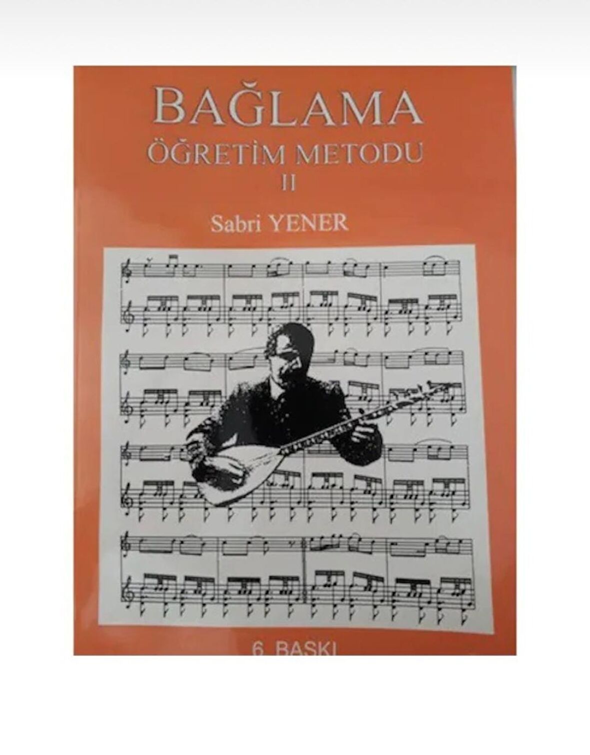 BAĞLAMA ÖĞRETİM METODU 2 SABRİ YENER