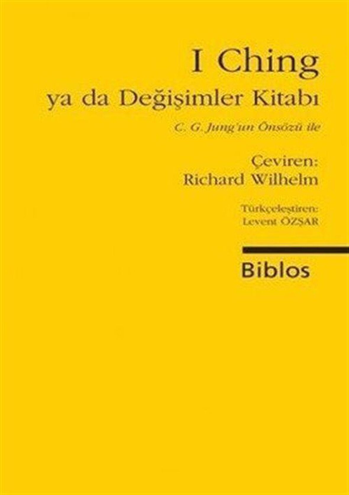 I Ching ya da Değişimler Kitabı