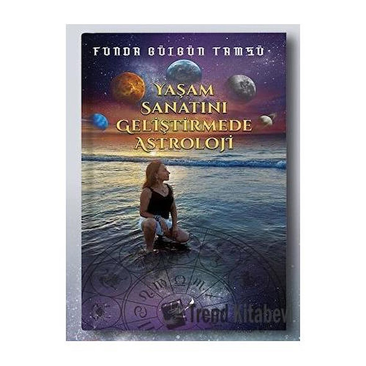 Yaşam Sanatını Geliştirmede Astroloji