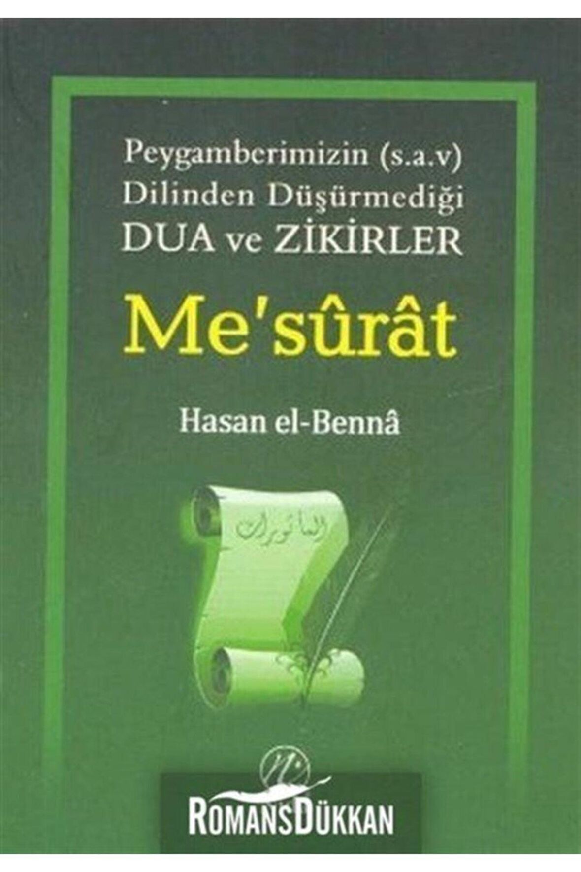 Me’surat: Peygamberimizin (s.a.v.) Dilinden Dua ve Zikirler