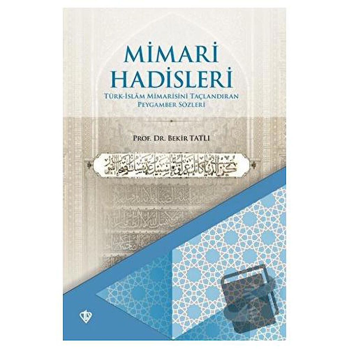 Mimari Hadisleri