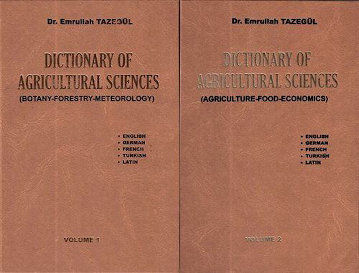 Dictionary Of Agricultural Sciences - Tarım Bilimleri Sözlüğü (2 Cilt) / Dr. Emrullah Tazegül