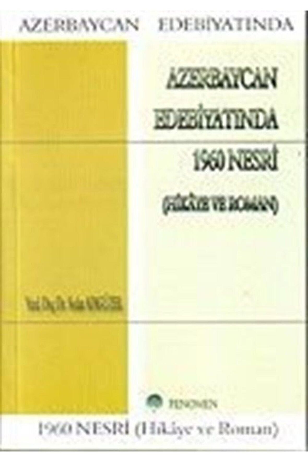 Azerbaycan Edebiyatında 1960 Nesri