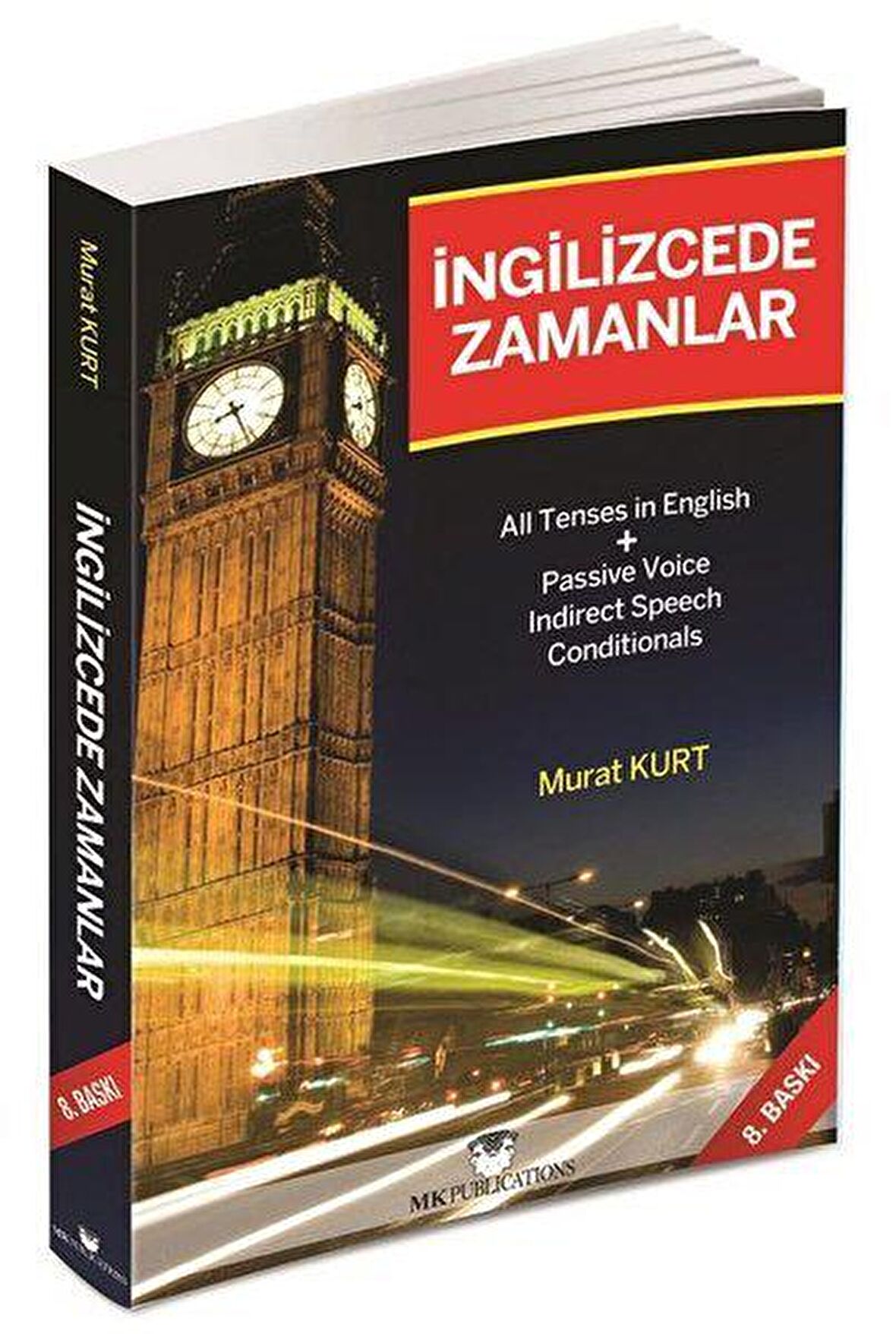 İngilizcede Zamanlar - İngilizce Gramer