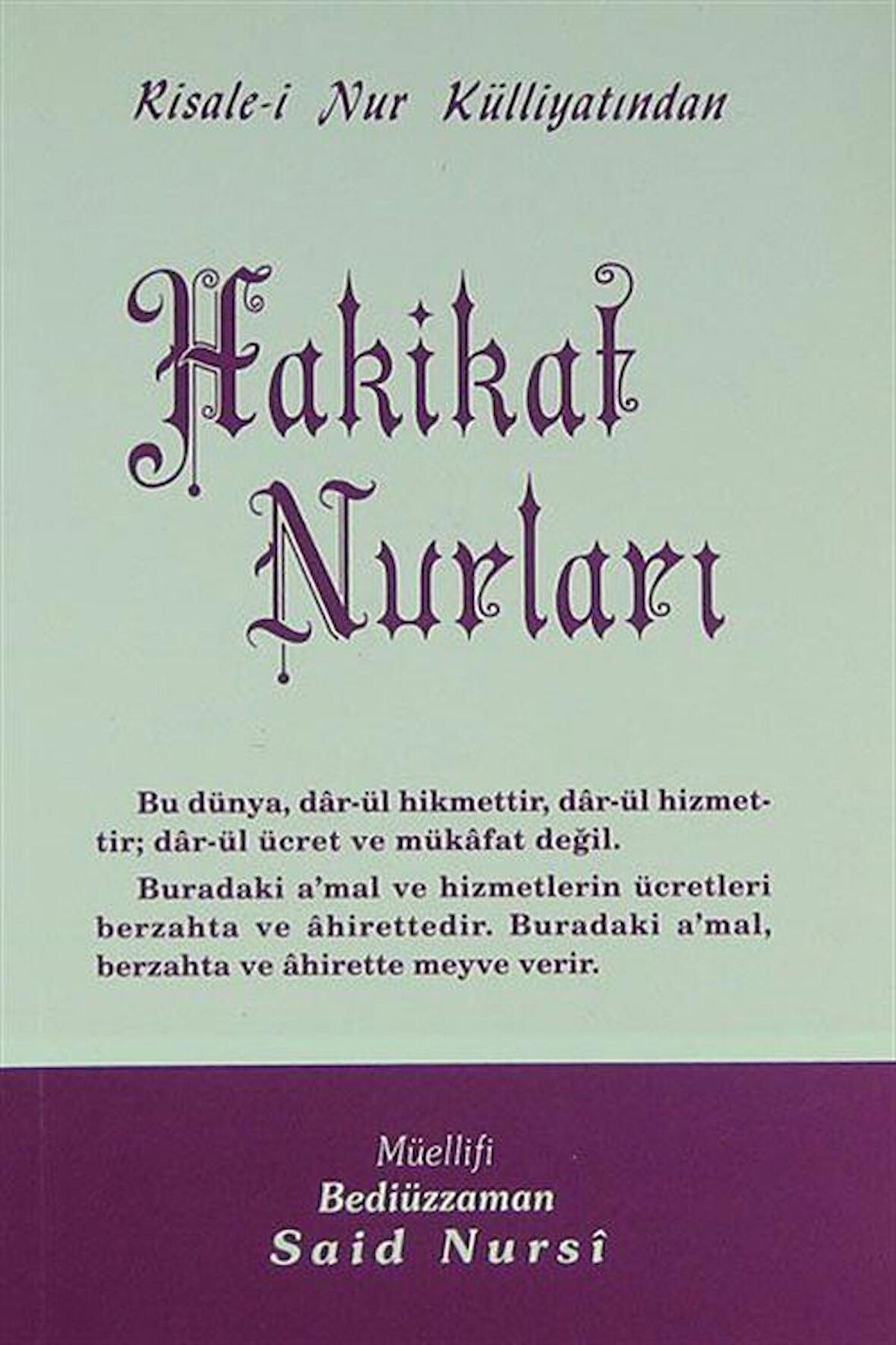 Hakikat Nurları Normal Boy