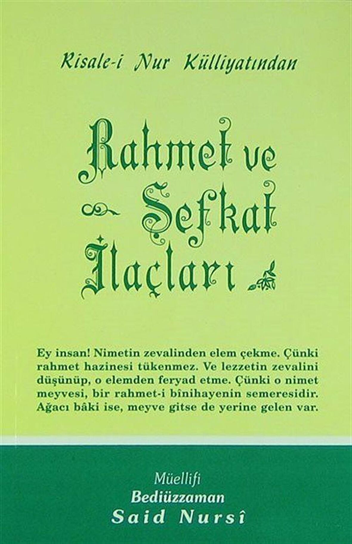 Rahmet ve Şefkat İlaçları Normal Boy