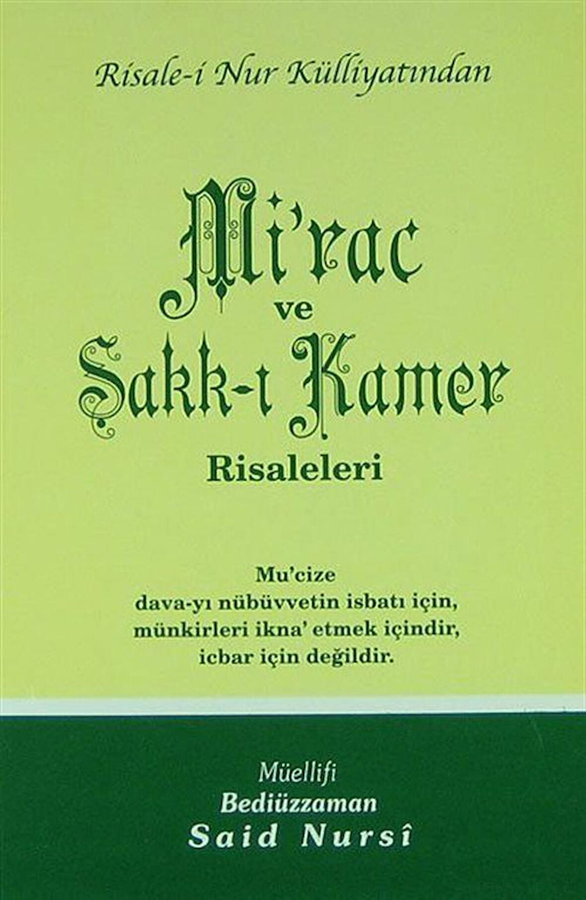 Mi'rac ve Şakk-ı Kamer Risaleleri Normal Boy