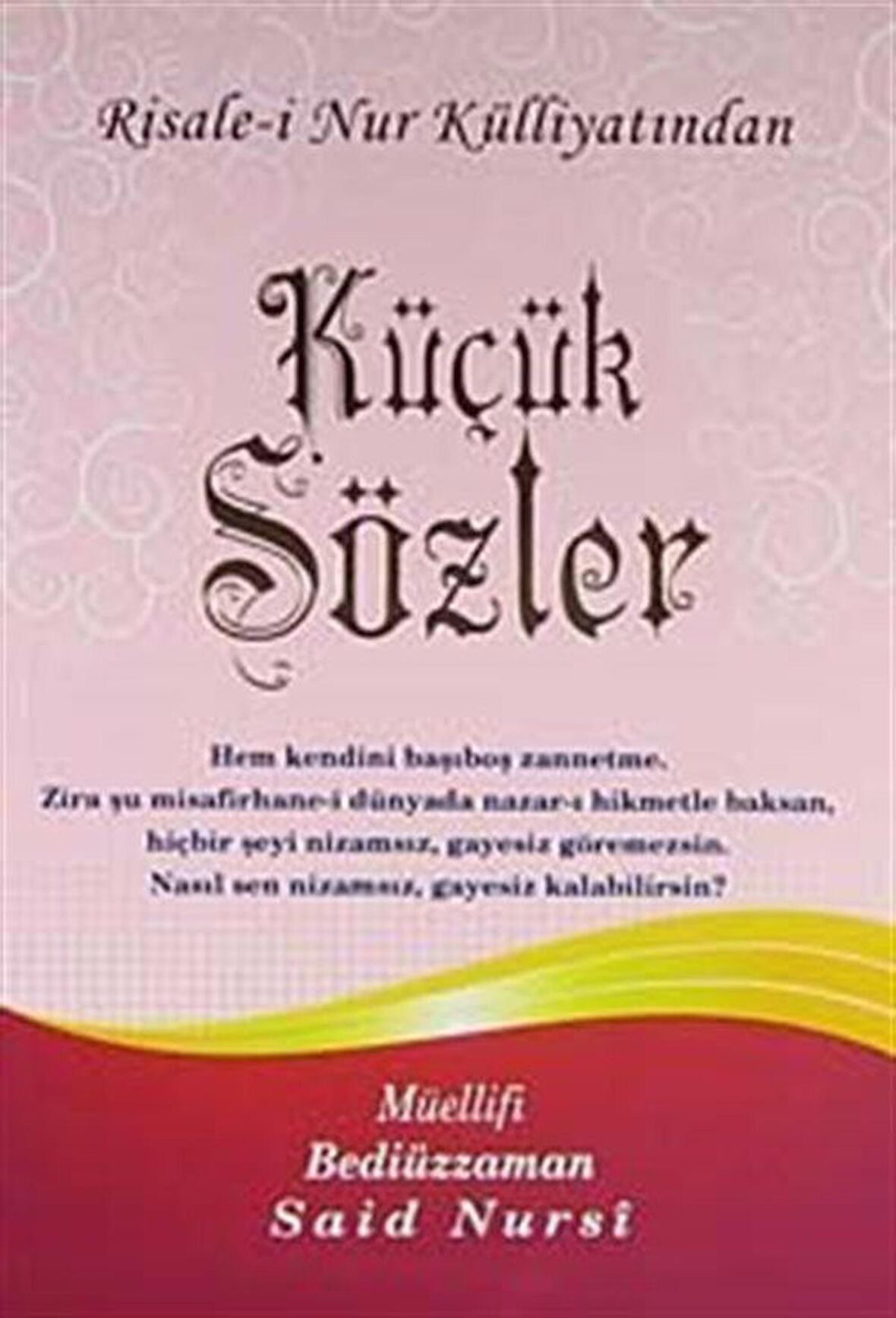 Küçük Sözler Büyük Boy