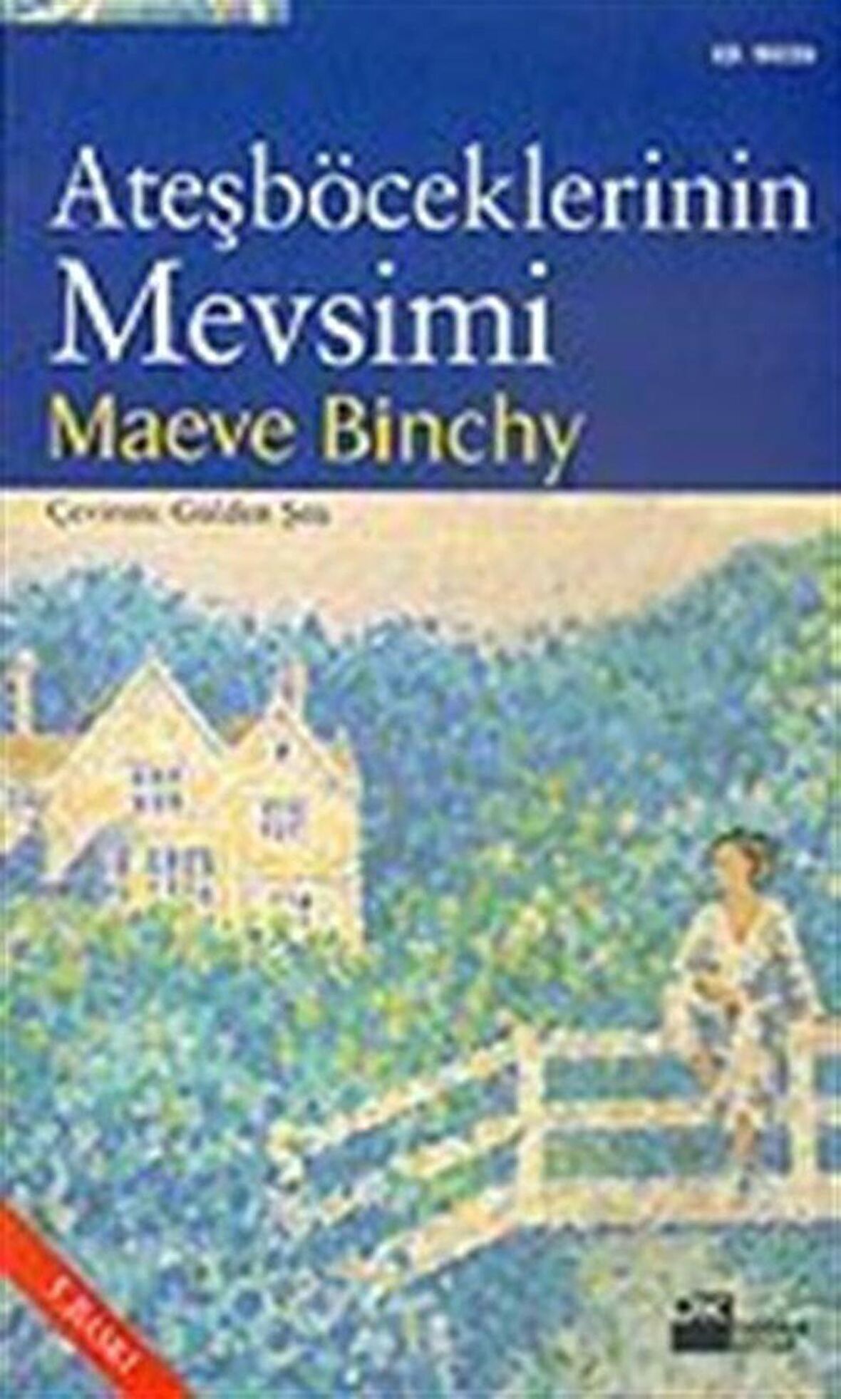 Ateşböceklerinin Mevsimi / Maeve Binchy