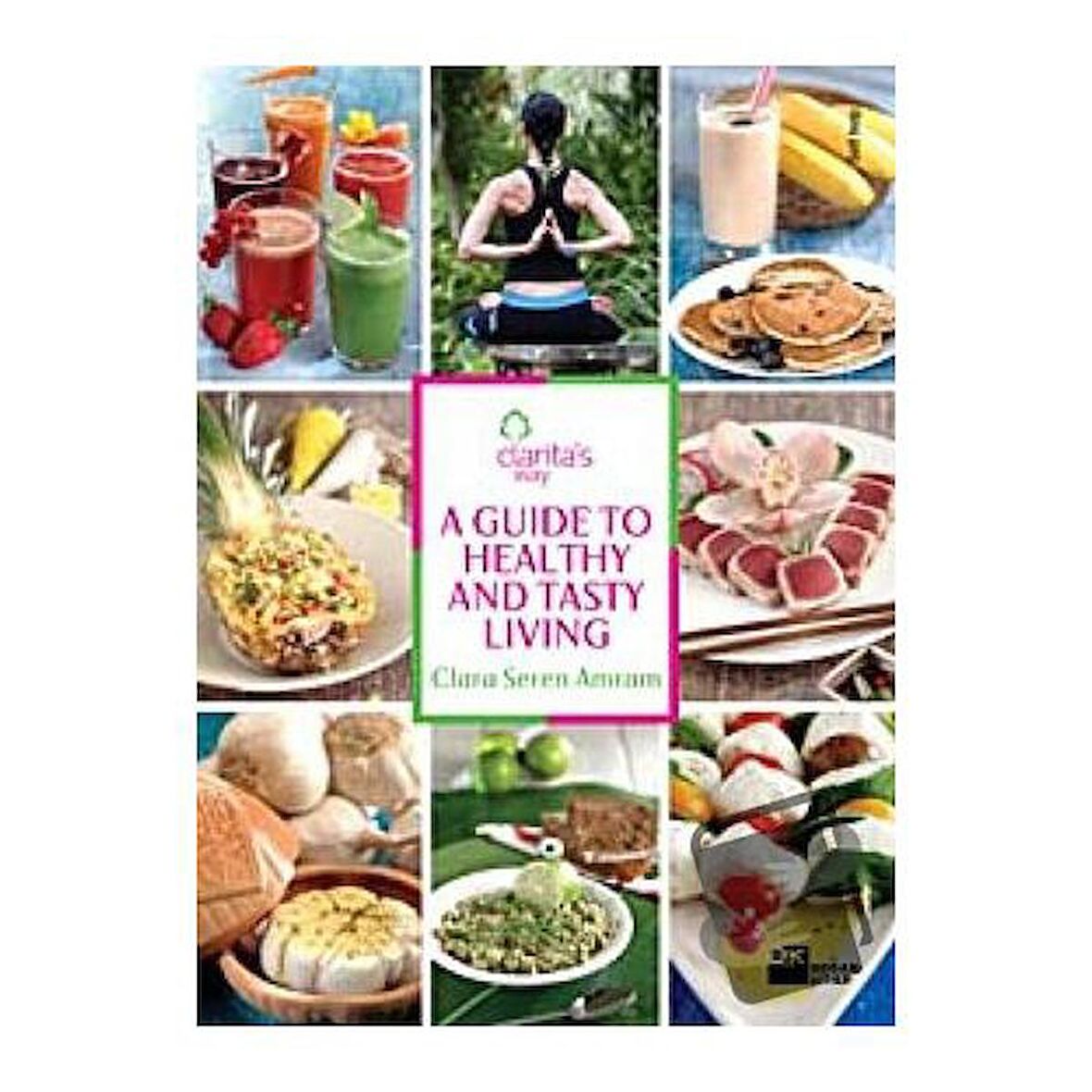 A Guide To Healthy And Tasty Living