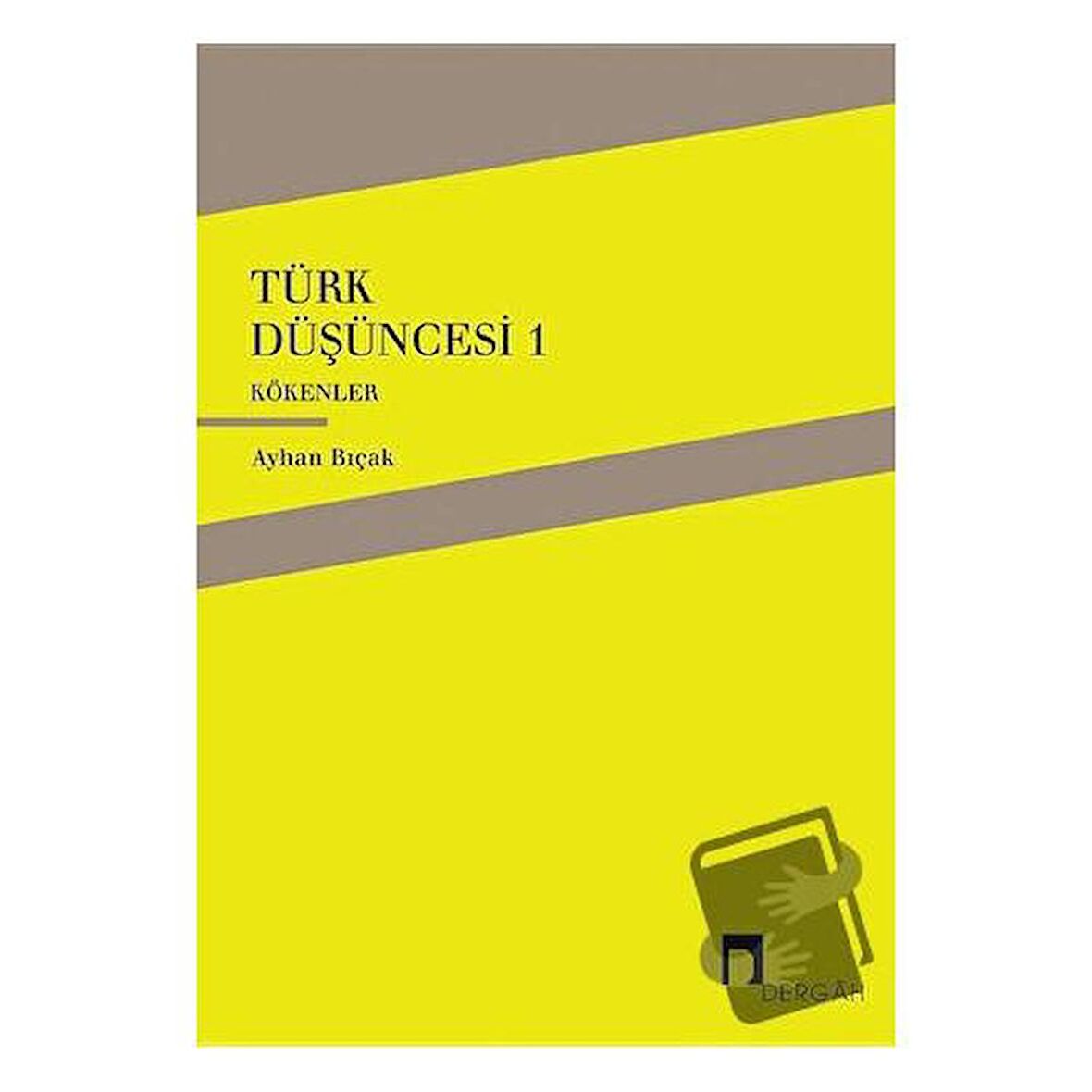 Türk Düşüncesi 1 - Kökenler