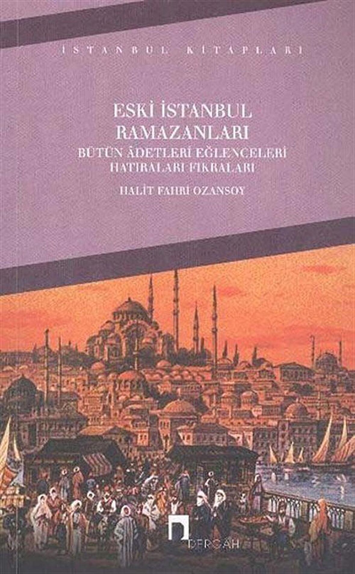 Eski İstanbul Ramazanları