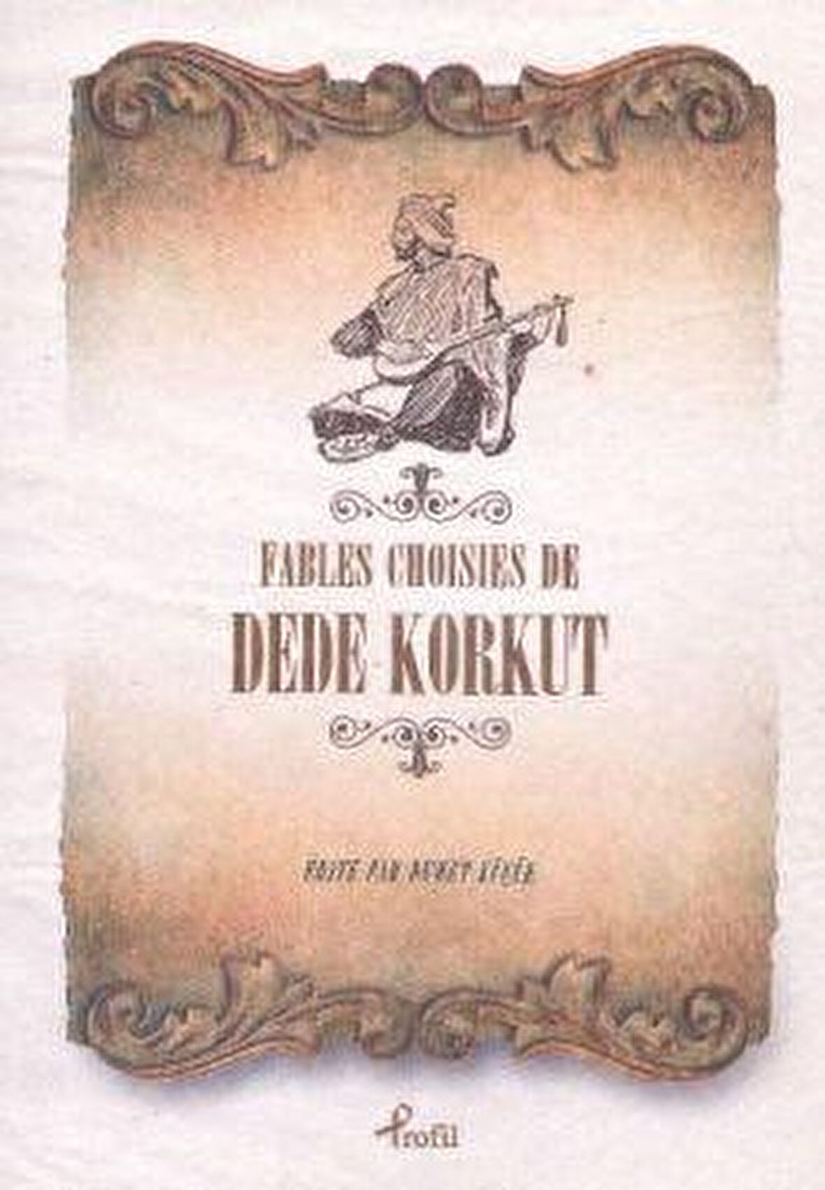 Fables Choisies de Dede Korkut