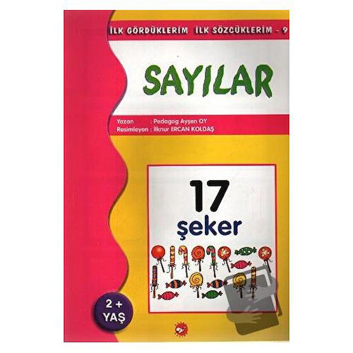 İlk Gördüklerim İlk Sözcüklerim 9 / Sayılar