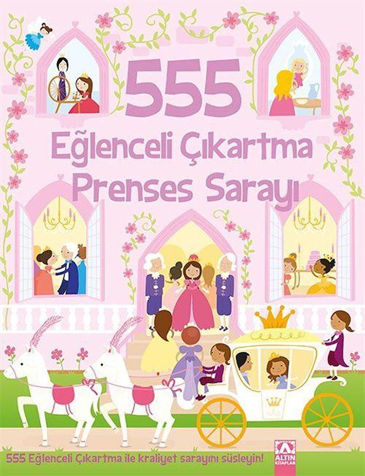555 Eğlenceli Çıkartma / Prenses Sarayı / Kolektif