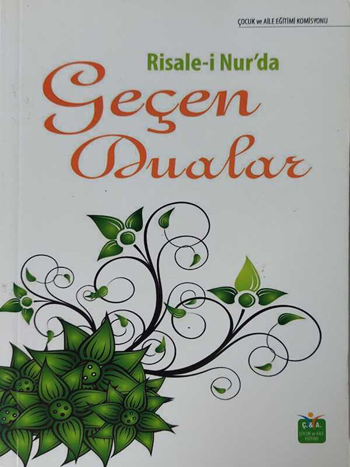 Risale-i Nur'da Geçen Dualar