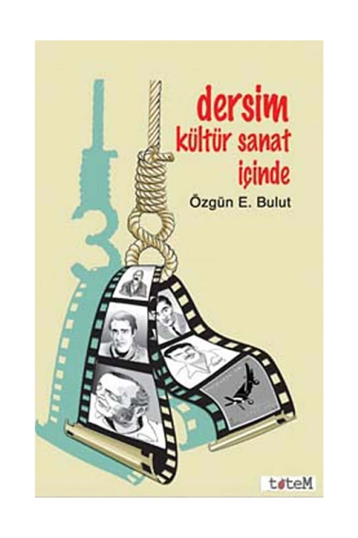 Dersim Kültür Sanat Içinde / Özgün E. Bulut / / 9789944330138