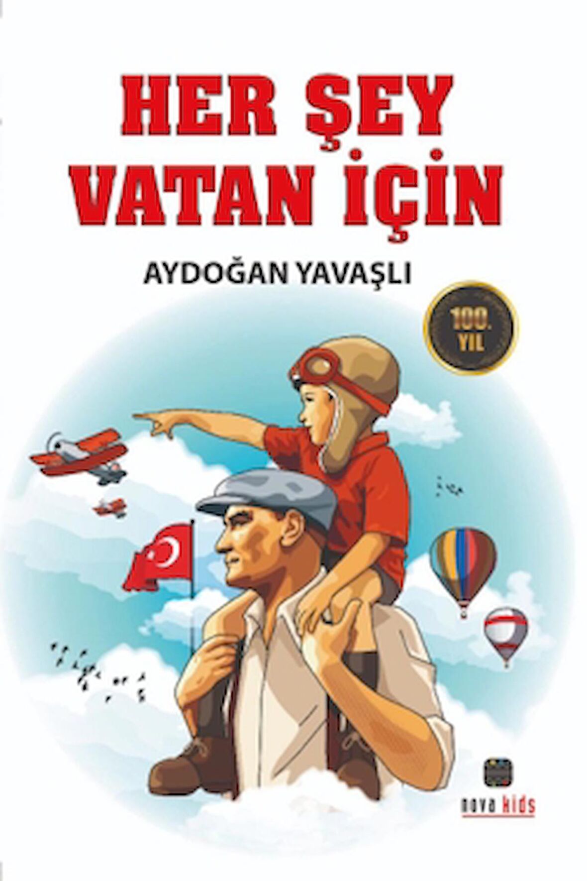 Her Şey Vatan İçin