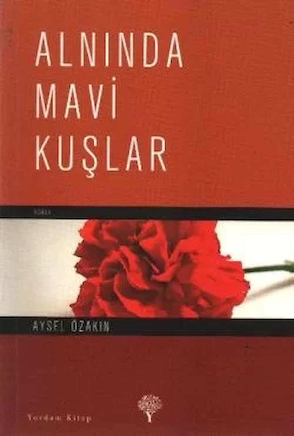 Alnında Mavi Kuşlar