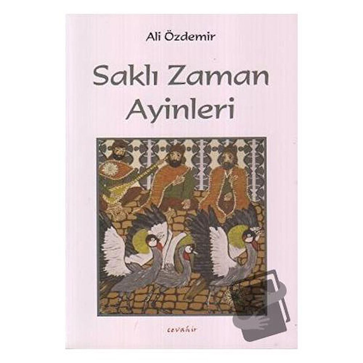 Saklı Zaman Ayinleri