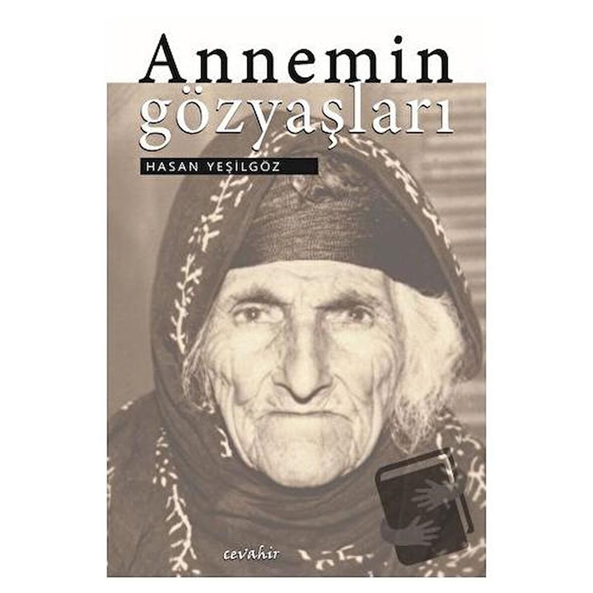Annemin Gözyaşları