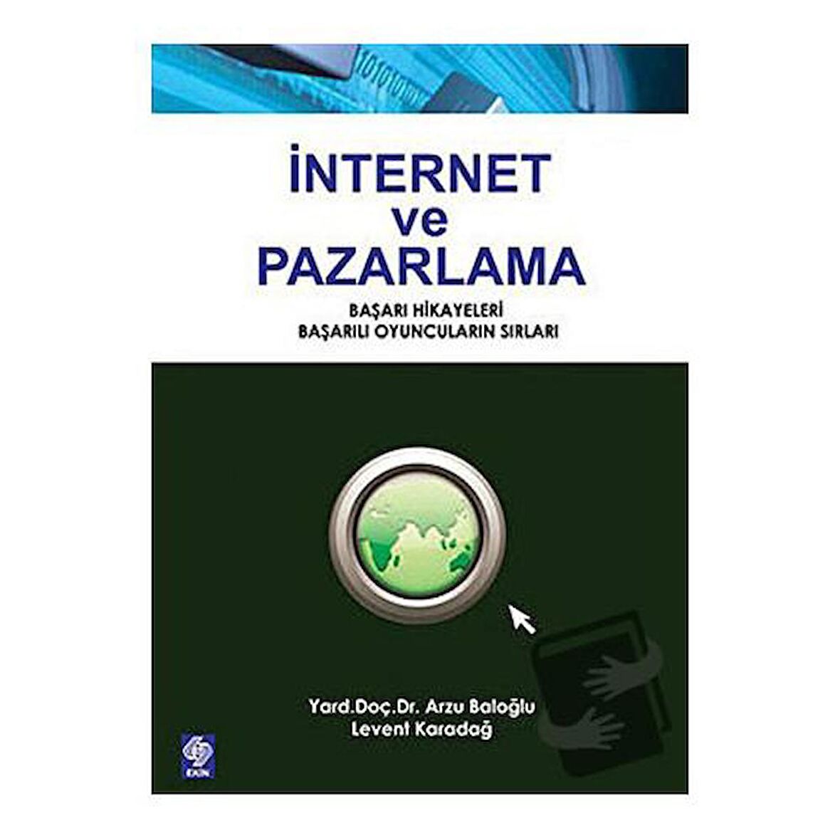 İnternet ve Pazarlama