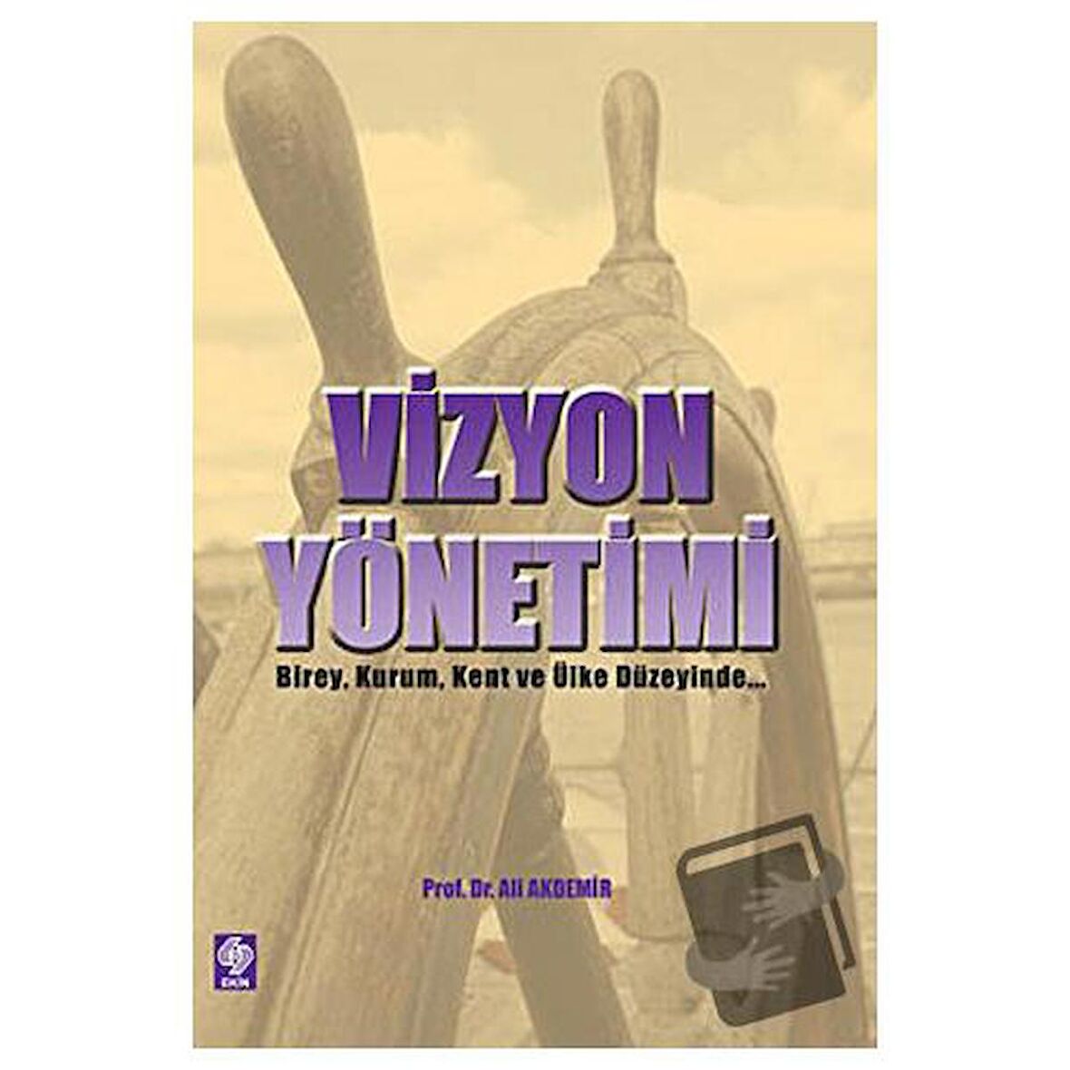 Vizyon Yönetimi