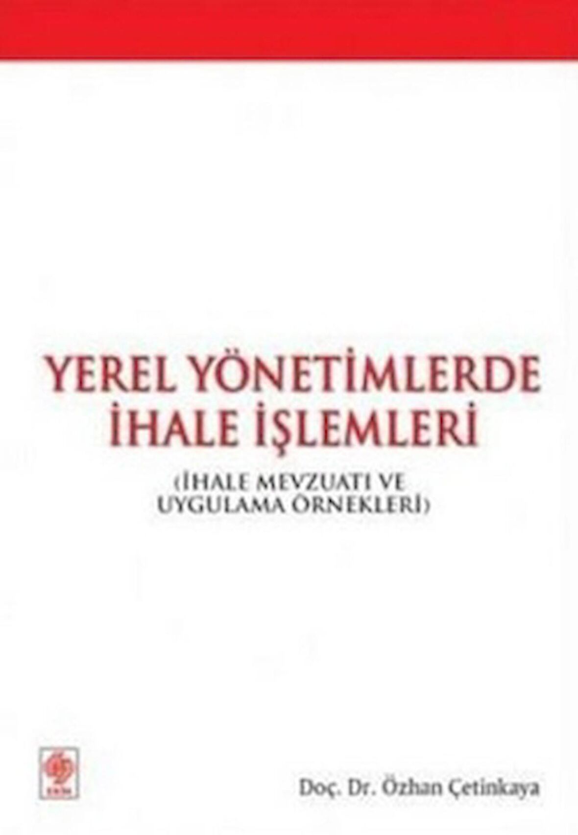 Yerel Yönetimlerde İhale İşlemleri