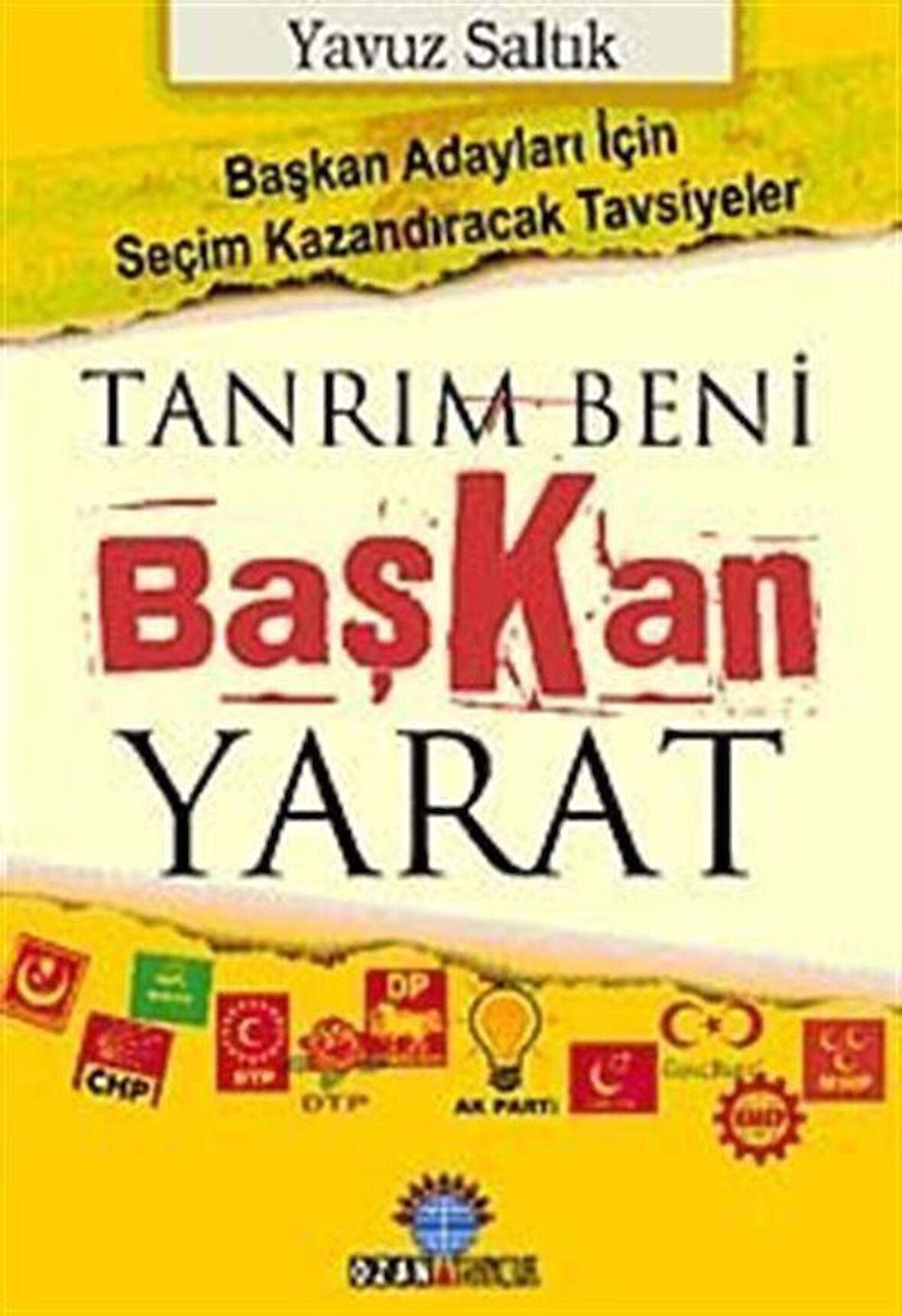 Tanrım Beni Başkan Yarat