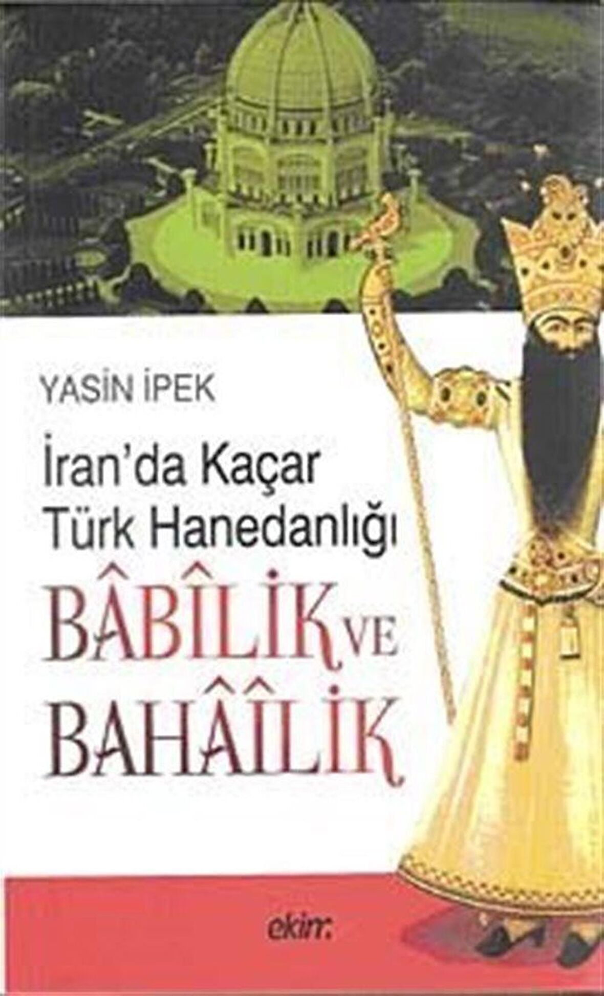 İran’da Kaçar Türk Hanedanlığı