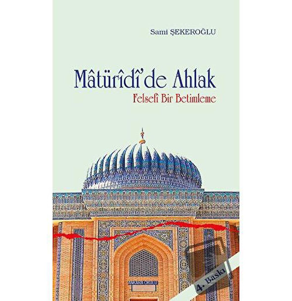 Matüridi’de Ahlak