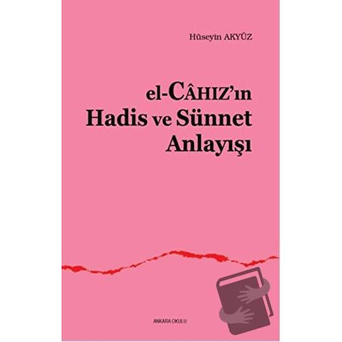 El, Cahaz'ın Hadis - Sünnet Anlayışı