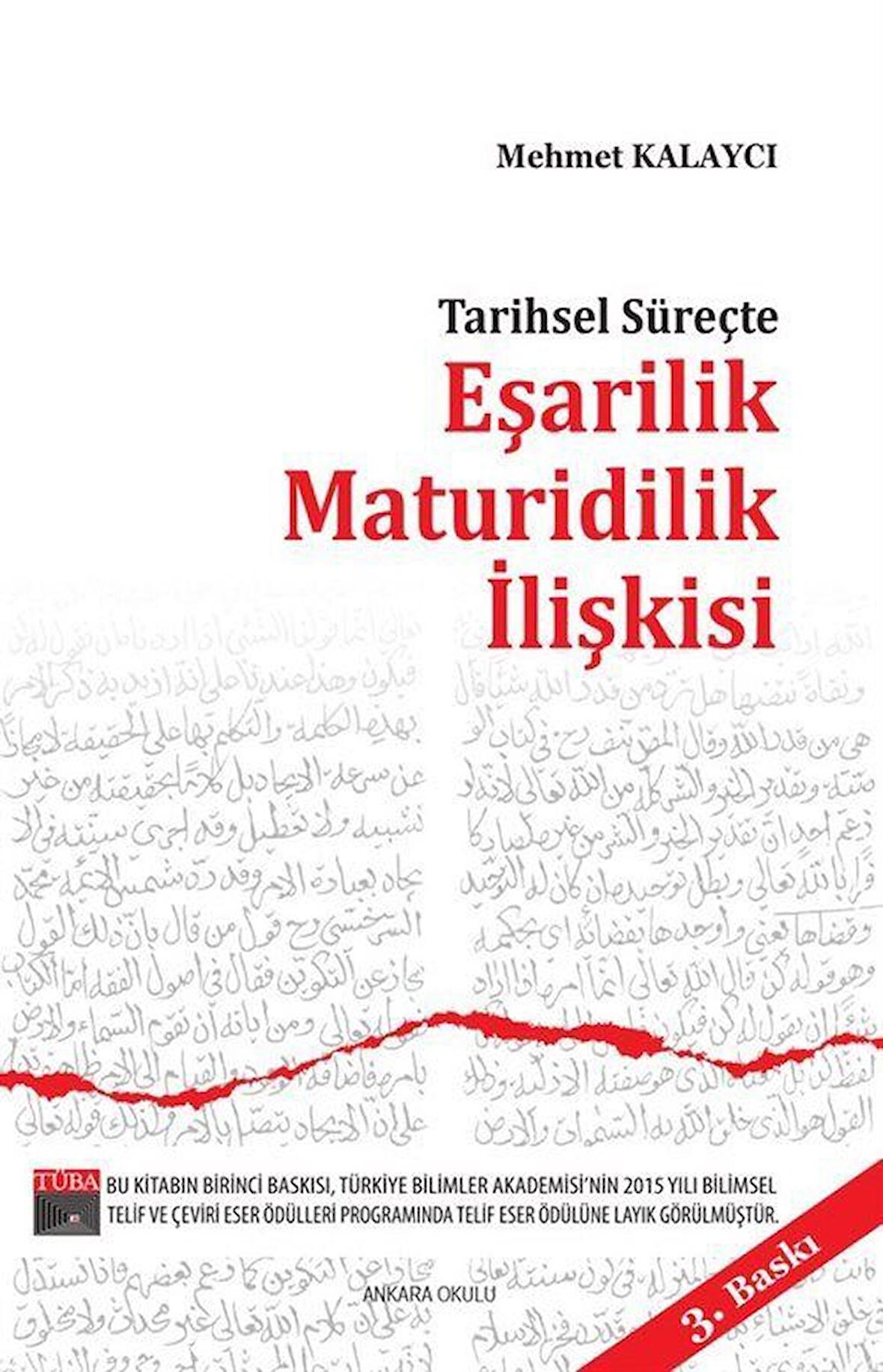 Tarihsel Süreçte Eşarilik Maturidilik İlişkişi