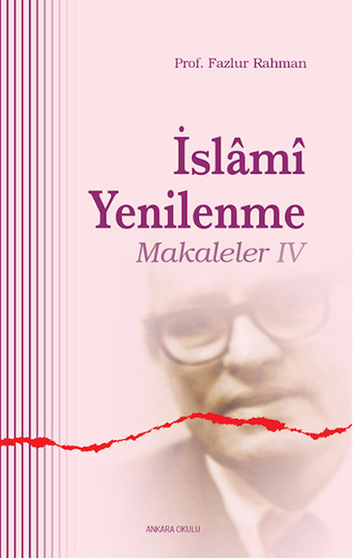 İslami Yenilenme - Makaleler 4