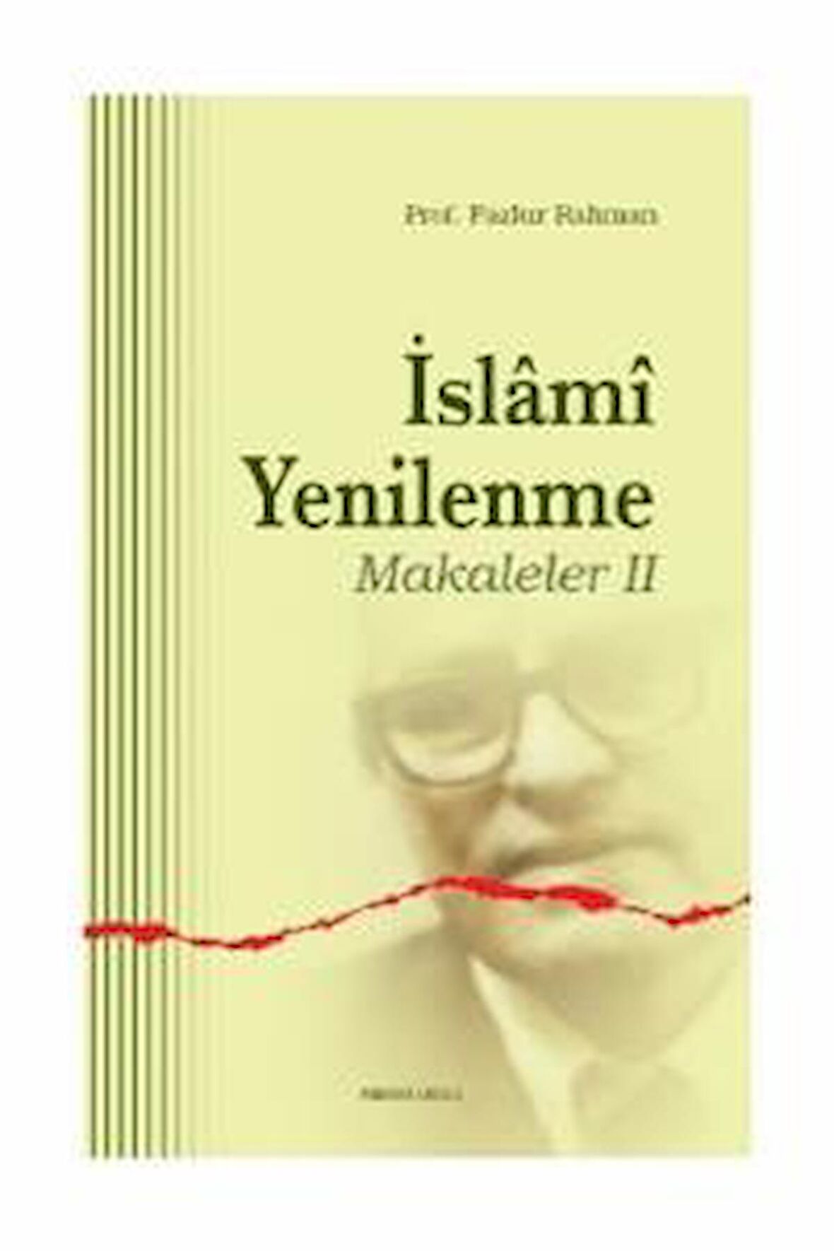 İslami Yenilenme - Makaleler 2