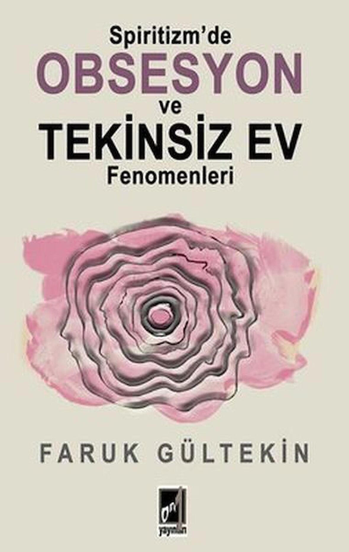 Spiritizm’de Obsesyon ve Tekinsiz Ev Fenomenleri